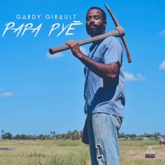 Papa Pyè feat Erol Josué (Original Mix)
