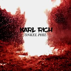 KARL RICH - Onkel Phill.