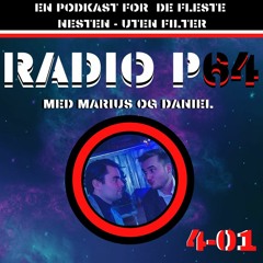 Radiop64 Sesong 4 Sending 1 - Gjensynsglede-hoppe av i svingen, gaming couple og Daniel blir Old man