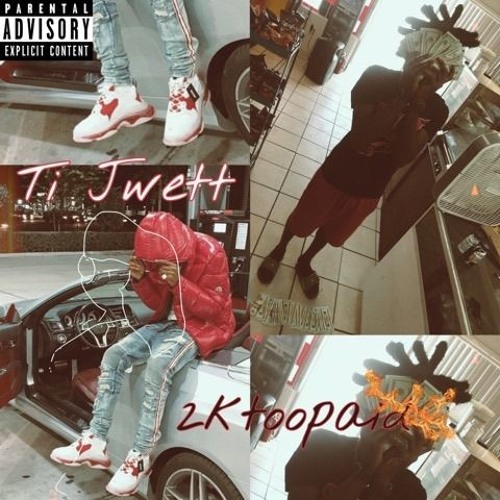 Ti jwett x 2ktoopaid - Shit Krazy