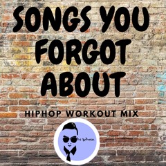 SONGS YOU FORGOT ABOUT| HIPHOP WORKOUT MIX (CLEAN)- DJ BODEGA
