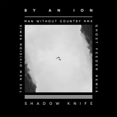 Shadow Knife (Ghostfeeder Remix)
