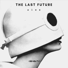The Last Future