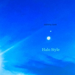 sammy love - Halo Style (Use This Gospel Remix)