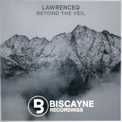 LawrenceQ - Beyond the Veil (Extended Mix)