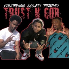 TRUST N GOD ft. THA BABY & NFL GIO