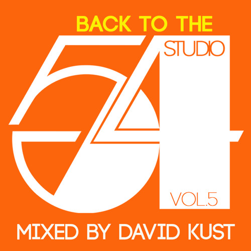 Back to the Studio 54 Vol.5 Live Mix