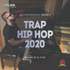Trap Hip Hop 2020 Mix - Mix Hip Hop Trap 2020 - 2020 Trap Mix