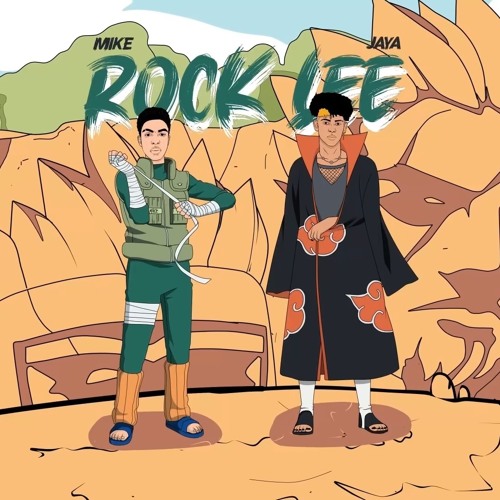 Mikezin - ROCK LEE ft. Jaya Luuck (Prod. Greezy)