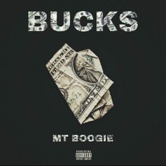 Ace Boogie- Bucks