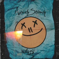Wallas.dubs - Anxiety Screech