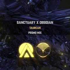 Sanctuary × Obisidian - Promo Mix
