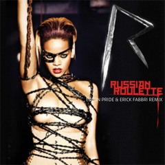 R - Russian Roulette '2K20 (Edson Pride & Erick Fabbri Remix)