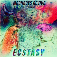 MOONBOY & Kiwii - Ecstasy {the alien Remix}