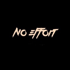 NO EFFORT ft-Mr.Perfect