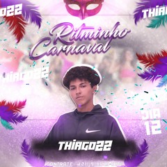 RITMINHO DE CARNAVAL 2020 - DJ THIAGO 22