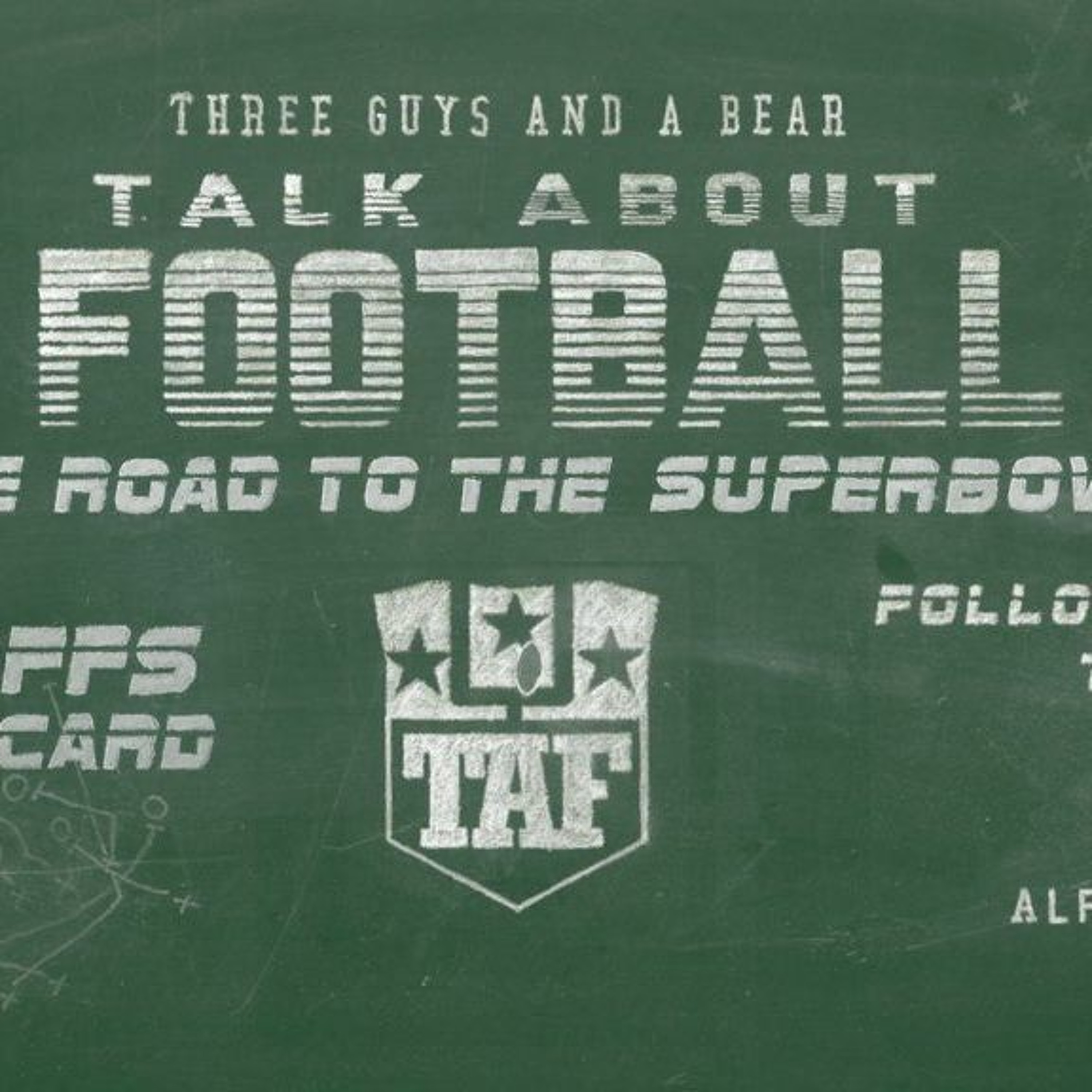Three Guys (And a Bear) Talk About Football - NFL Wildcard Weekend 2020 (PATS ARE GONE!) episode artwork