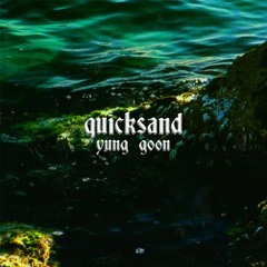 quicksand (prod. RUBIX)