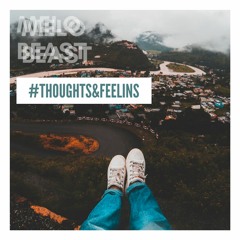 Thoughts & Feelins