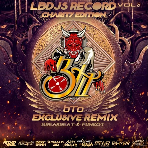 Attention - bTo ( Evert Evrain Remix ) LBDJS VOL.8