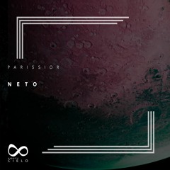PREMIERE: Parissior - Neto [Espacio Cielo]