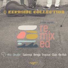 Afro Struttin' (Sabrosa Benga Tropical Club Re - Rub) Kerbside Collection [SNIPPET]