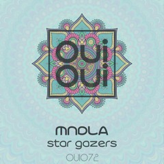 OUI072 | MNDLA - Star Gazers (Original Mix)