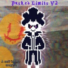 Pushed Limits 2