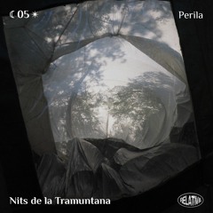 Nits de la Tramuntana #5 w/ Perila (11/11/2019)