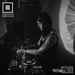 Polish Techno.logy | Podcast #73 | Ceren Aslan