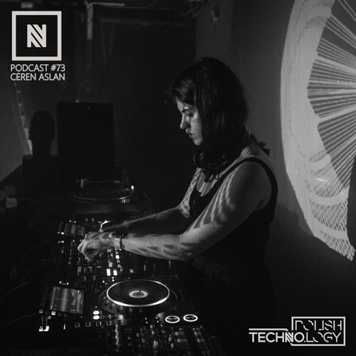Polish Techno.logy | Podcast #73 | Ceren Aslan