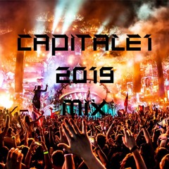 CapitalE1 2019 Dj Set Mix