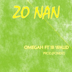 Zo Nan (Feat. Ibwallid)