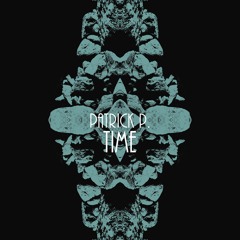 Time - Original Mix [Preview] - OUT NOW