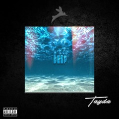 Tayda - Deep