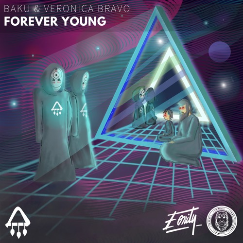 Forever Young (feat. Veronica Bravo) [Eonity Exclusive]