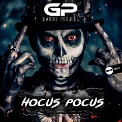 Garbie Project - Hocus pocus