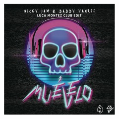 NICKY JAM x DADDY YANKEE - MUÉVELO (LUCA MONTEZ CLUB EDIT) 🔥SUPPORTED BY KRIS KROSS AMSTERAM 🔥