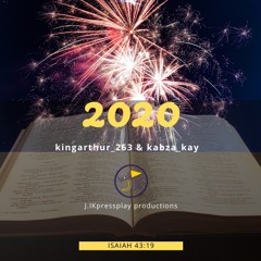 2020 By Kingarthur_263 & Kabza Kay