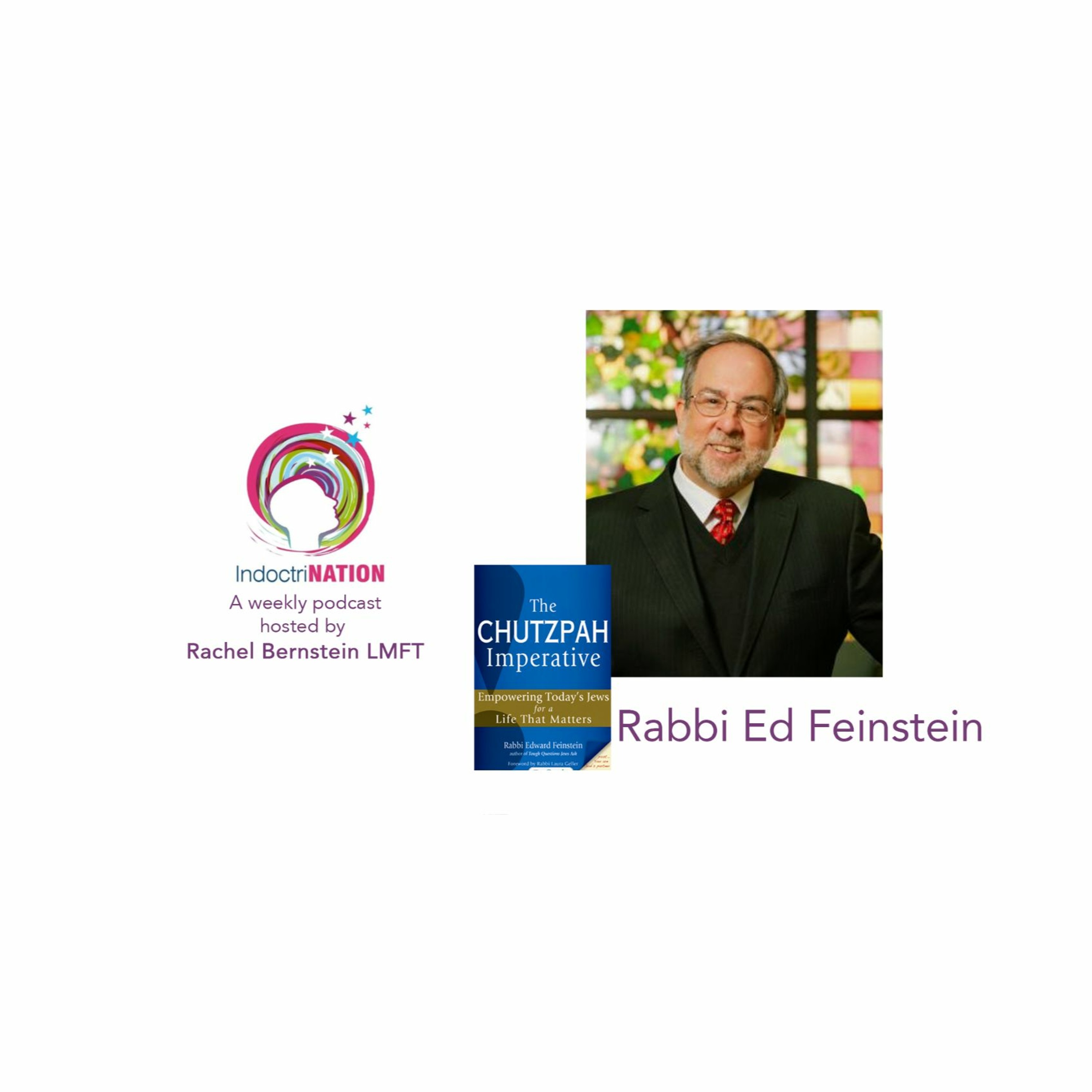 Connection and Compassion w/ Rabbi Ed Feinstein - S5E2 Image