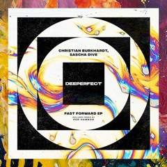 PREMIERE: Christian Burkhardt & Sascha Dive — Forward (Original Mix) [Deeperfect Records]