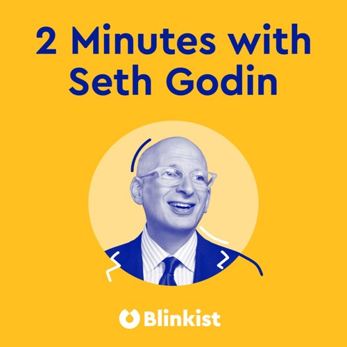 Where to Put the Tired - 2 Minutes with Seth Godin