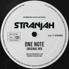 STRANJAH - ONE NOTE [FREE DOWNLOAD]
