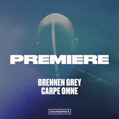 Premiere: Brennen Grey - Carpe Omne [Respekt]