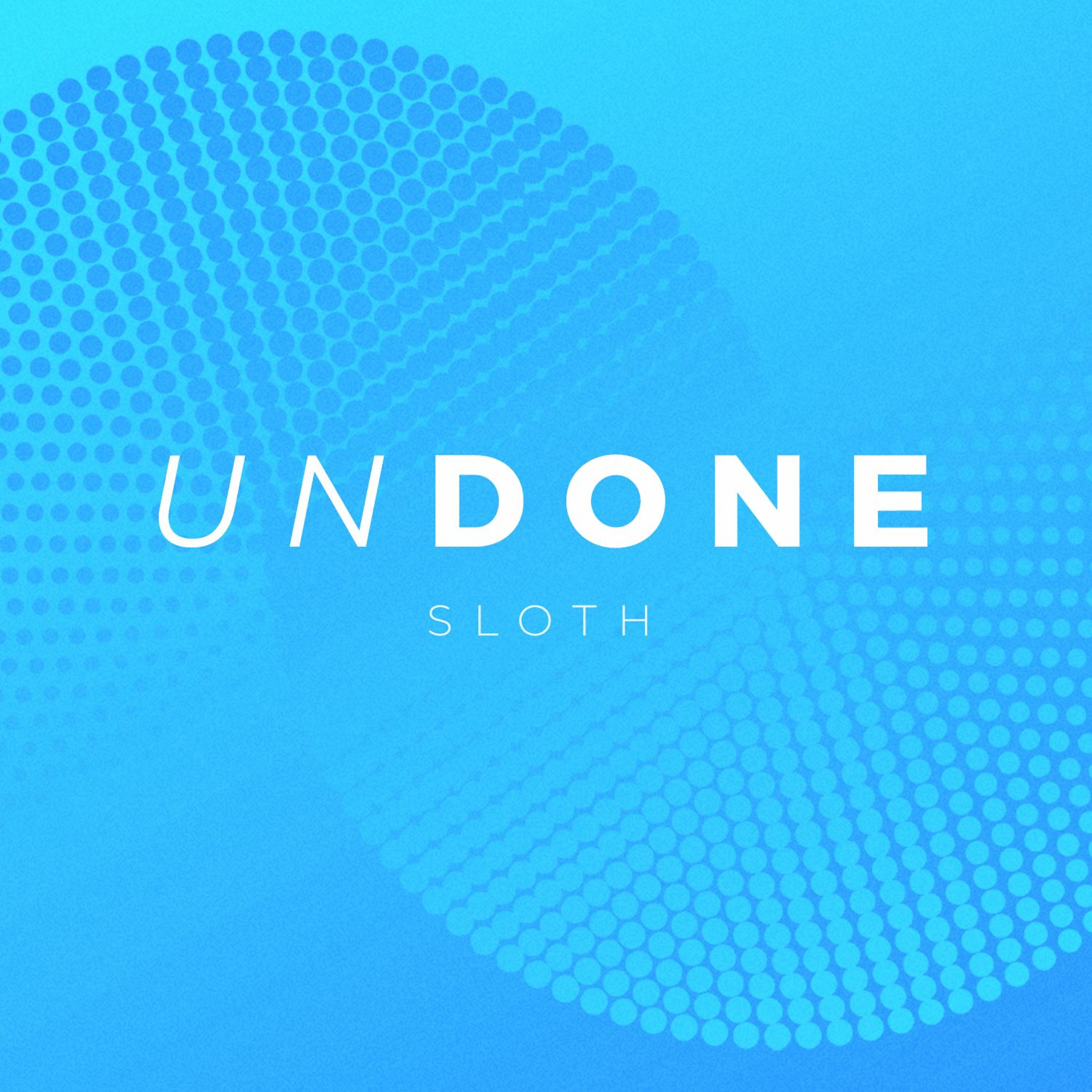 Undone: Sloth episode artwork