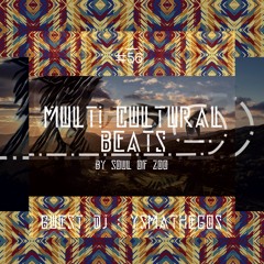 Multi Cultural Beats #56 With " Ysmathegos "
