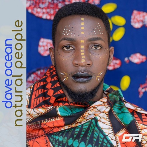 DAVE OCEAN - NATURAL PEOPLE