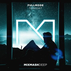 Fullmode - Tonight