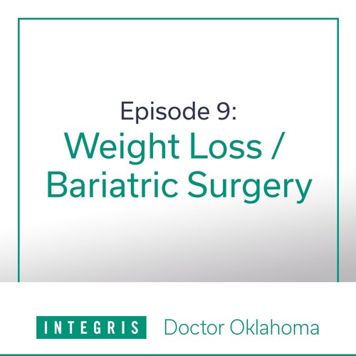 Stream episode Doctor Oklahoma Podcast Episode 9 Weight Loss by