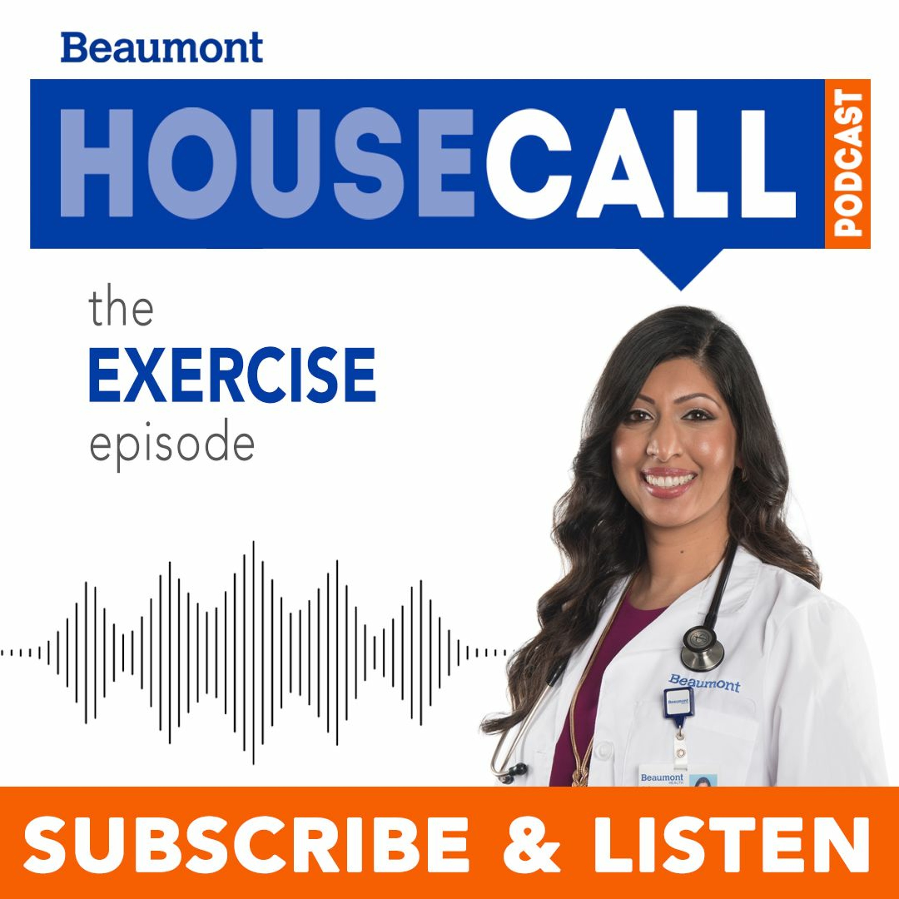Beaumont HouseCall Podcast